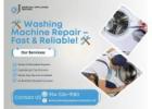 Fast & Reliable Washing Machine Repair Service Near You